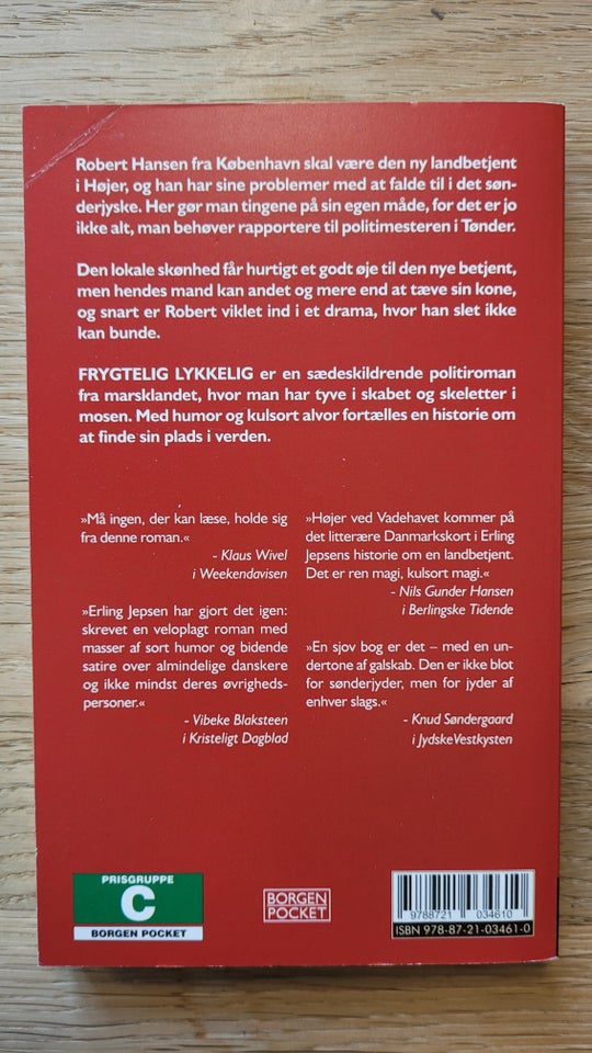 Frygtelig lykkelig, Erling Jepsen, genre: roman