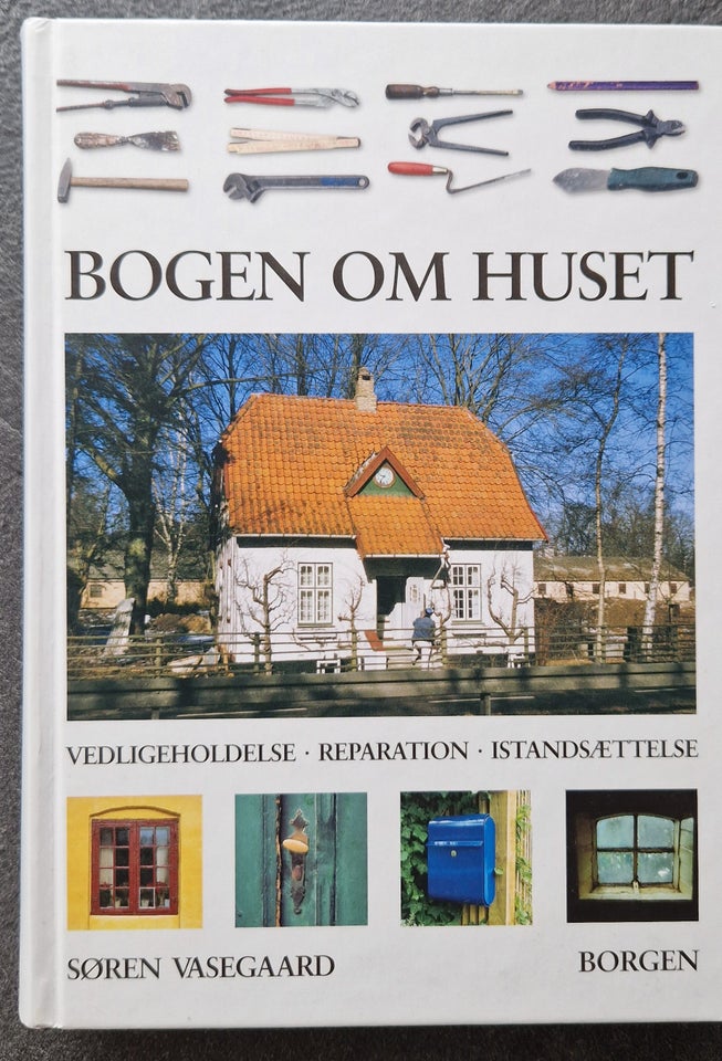 Bogen om huset, Søren Vasegaard, emne: hus og have