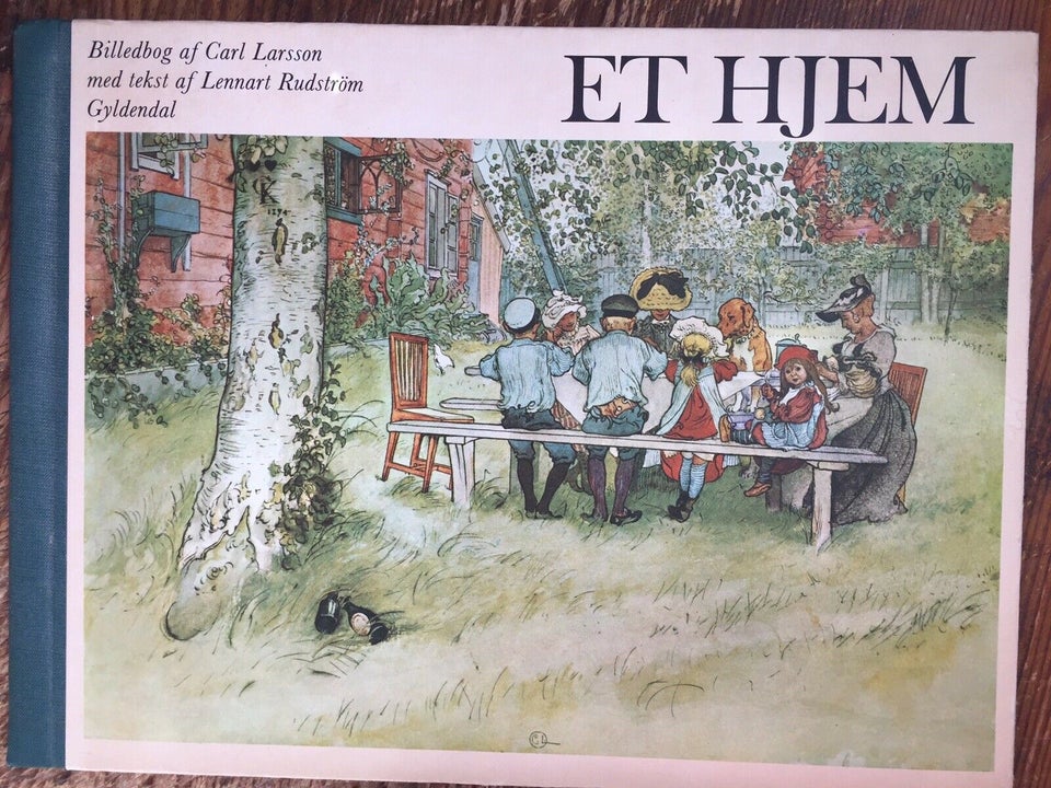 ET HJEM - (1. danske udgave), Carl Larsson & Lennart Rudström