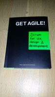 Get Agile, Pieter Jongerius & Anton Vanhoucke