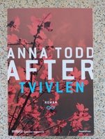 Bøger og blade, Anna Todd After, Tvivlen