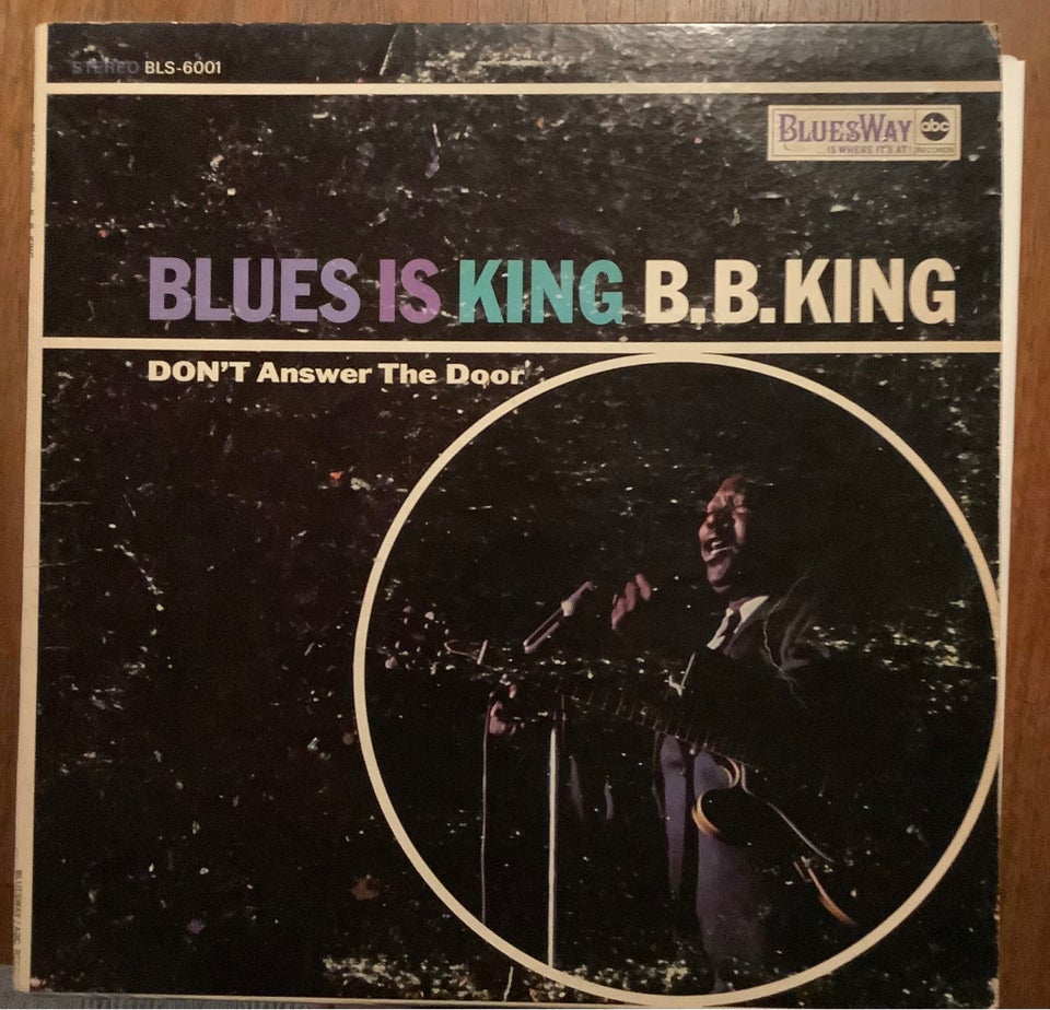 LP, B. B. King, Blues is King