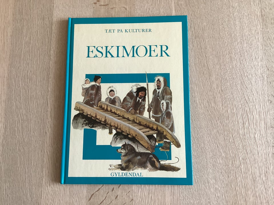 Eskimoer - tæt på kulturer, Jill Hughes, emne: historie og