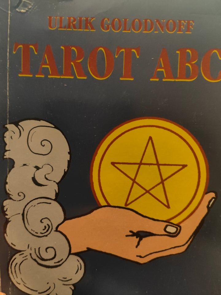 Tarot ABC, Ulrik golodnoff, emne: astrologi – dba.dk – Køb og Salg af Nyt og
