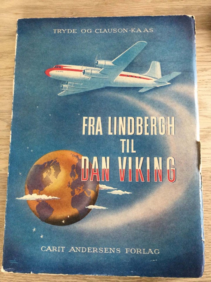 Fra Lindbergh til Dan Viking, E.A. Tryde og Knud