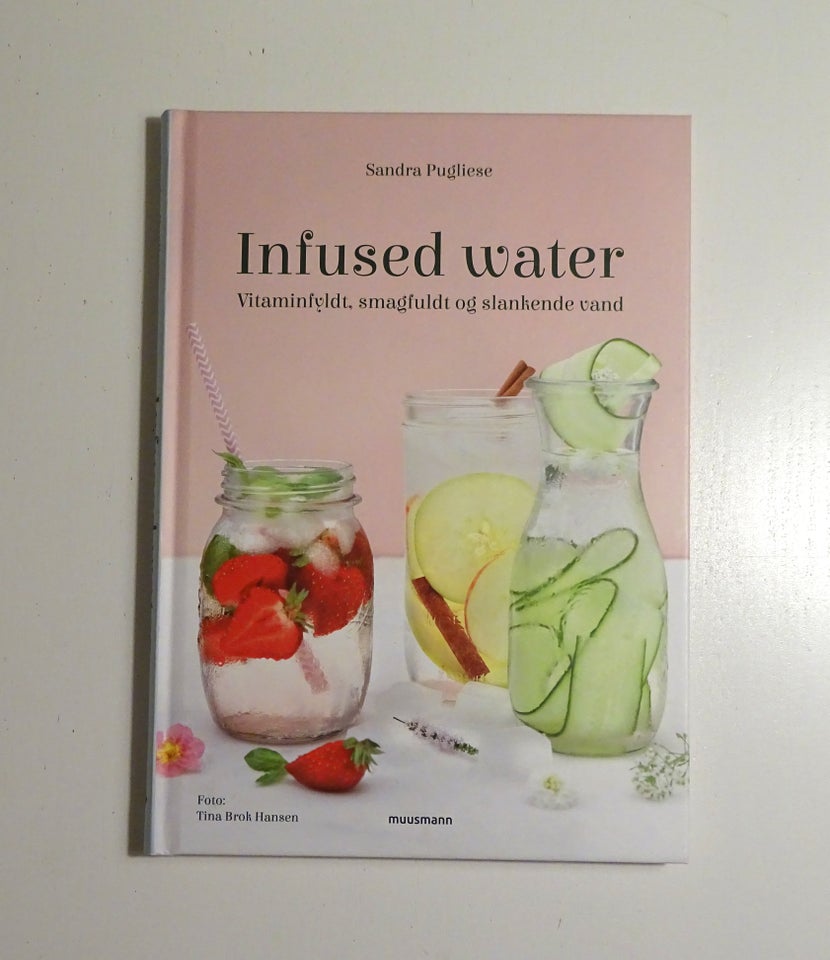 Infused water, Sandra Pugliese, emne: mad og vin