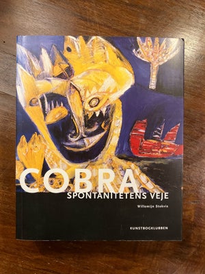 COBRA - spontanitetens veje, Willemijn Stokvis, emne: kunst og kultur, Softcover. 471 sider.
Superpæ