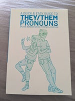 A quick & easy guide to they/them pronouns, Archie