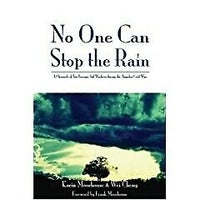 No One Can Stop the Rain, Kairn Moorhouse, Wei Cheng
