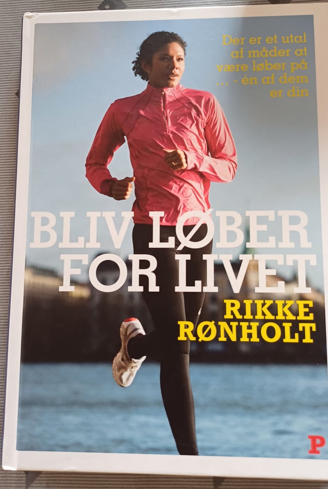 Bliv løber for livet, Rikke Rønholt