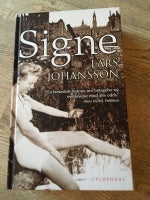 Signe, Lars Johansson, genre: roman