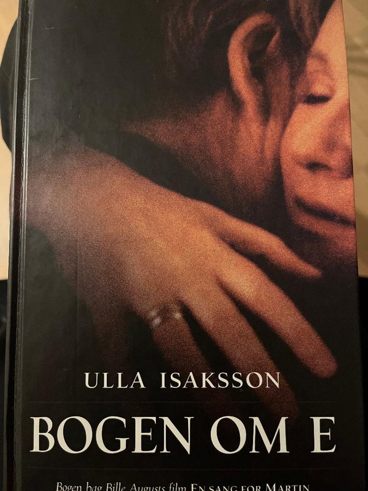 Bogen om E (En sang om Martin), Ulla Isaksson, genre: drama