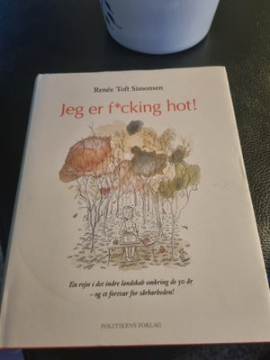 Jeg er fucking hot, emne personlig udvikling – dba.dk billede