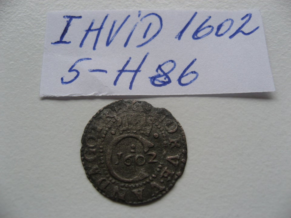 Danmark, mønter, FLOT I HVID 1602. 5-H86