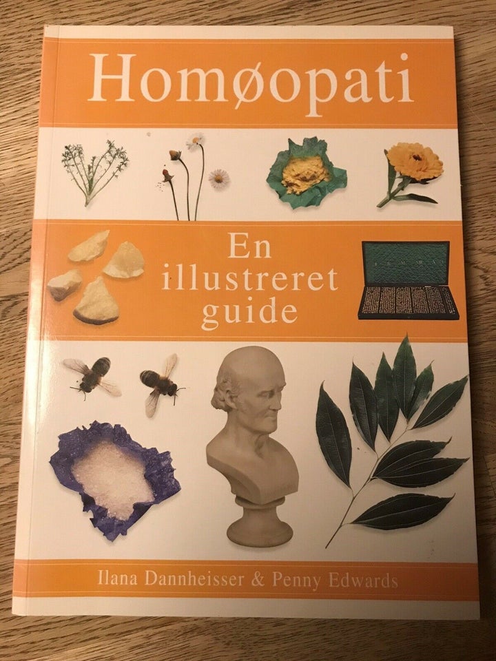 Homøopati en illustreret guide, Ilana Dannheisser & Penny