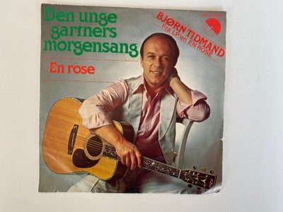 Single, Bjørn Tidmand, Den Unge Gartners Morgensang, Pop, Label: EMI ?– 6C 006-39348
Format: Vinyl, 
