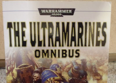 The Ultramarines, Graham McNeill, genre: fantasy, Omnibus
Warhammer 40,000
Nightbringer 
Warriors of