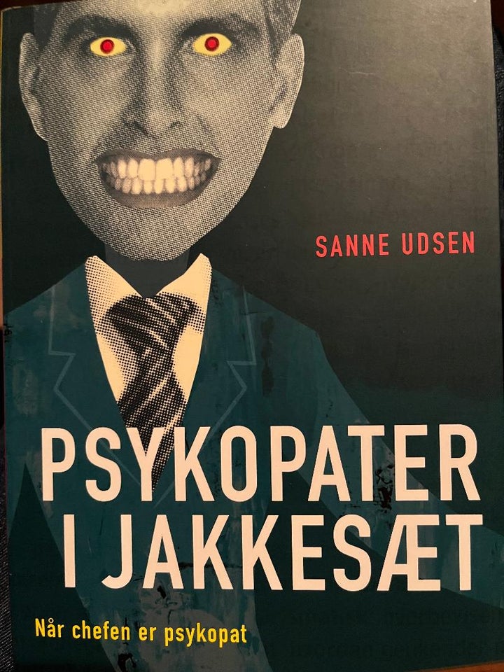 Psykopater I Jakkesæt Sanne Dbadk Køb Og Salg Af Nyt Og Brugt 9184