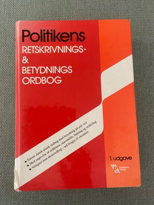 Retskrivnings og betydningsordbog, Politikens, år 1994
