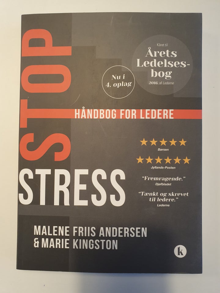Stop stress - Håndbog for ledere, Malene Friis Andersen &