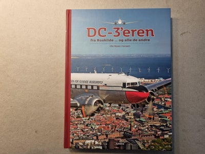 Andre samleobjekter, DC-3, SAS, Særdeles velskrevet bog på 375 sider om DC-3´eren fra Roskilde og al