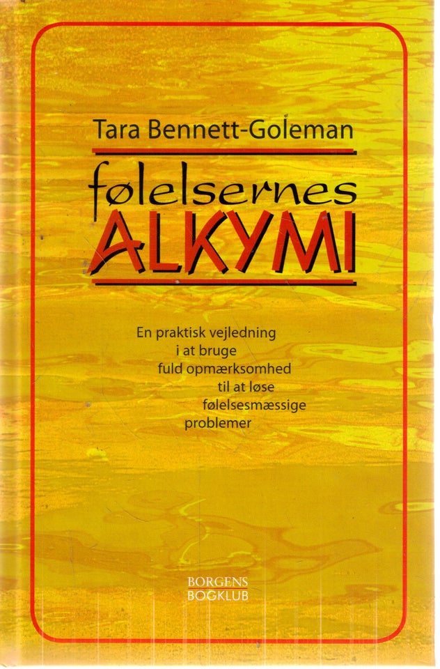 Følelsernes alkymi, Af Bennett-Goleman, emne: anden