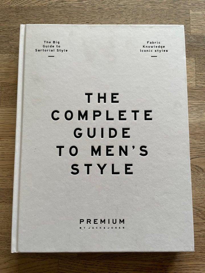 The complete guide to men´s style, emne: design