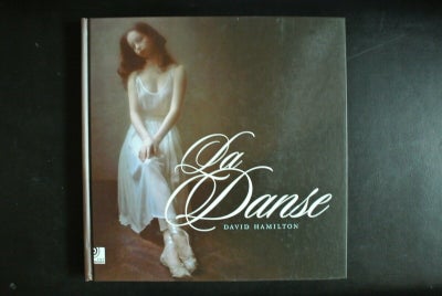 la danse inkl. 4 cd, by david hamilton, emne: kunst og kultur