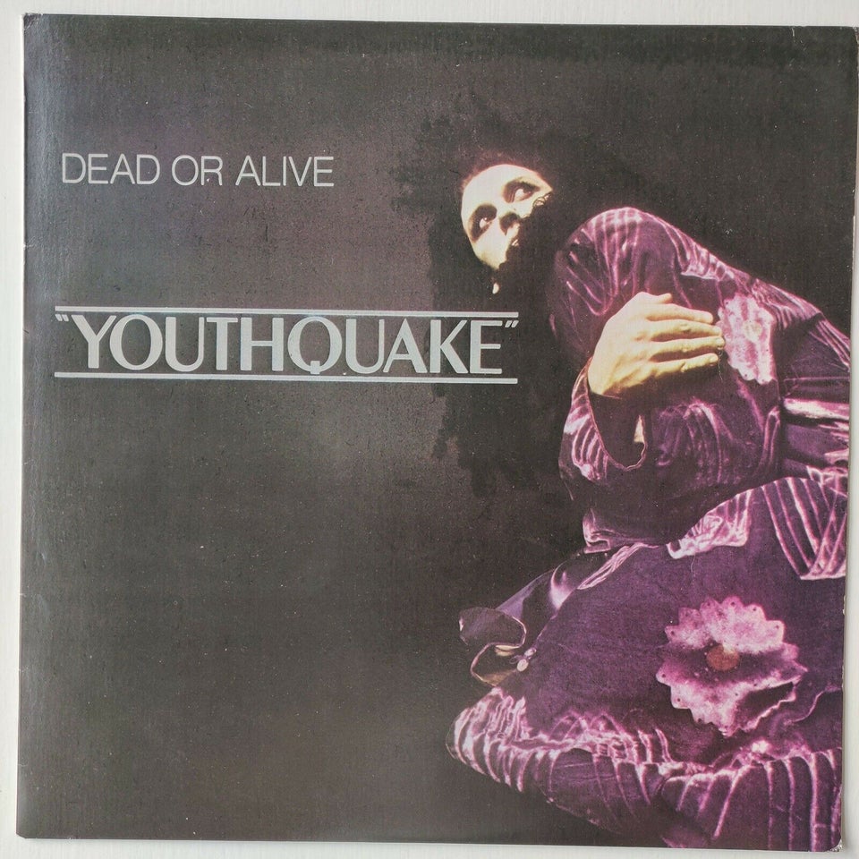 LP, Dead Or Alive, Youthquake