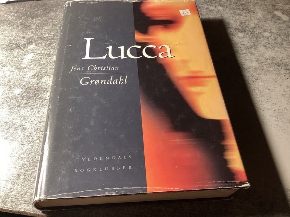 Lucca , Jens Christian Grøndahl kk32, genre: roman