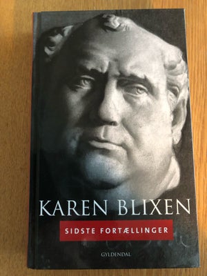 Sidste fortællinger, Karen Blixen, genre: anden kategori, Sidste fortællinger udkom første gang i 19