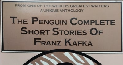 Complete short stories of, Franz Kafka, genre: noveller, The Penguin Complete Short Stories of Franz