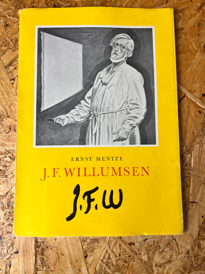 J.F. Willumsen , Ernst Mentze , emne: kunst og kultur