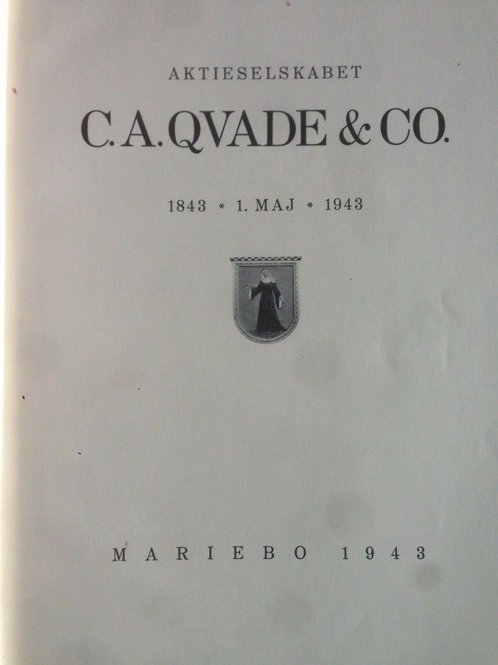 C. A. Qvade & Co, emne: lokalhistorie