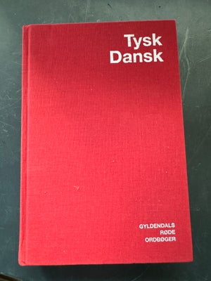 Tysk / Dansk , Gyldendals , år 2004, 14 udgave, Tysk / dansk ordbog af Gyldendals 

Bogen er indbund