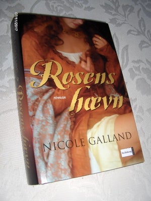 Rosens hævn, Nicole Galland, genre: roman, EN MEGET VELHOLDT BOG I HARDBACK OG MED SMUDSOMSLAG.
NICO