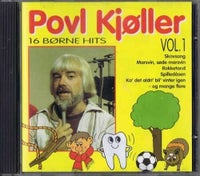 Povl Kjøller: 16 børne Hits Vol. 1, børne-CD