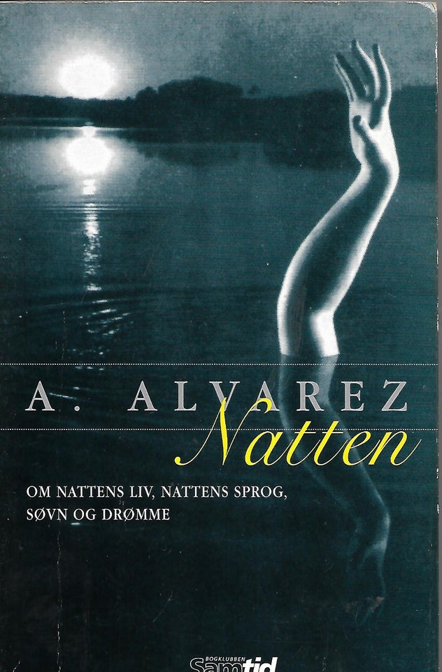 Natten., A. Alvarez., år 1995