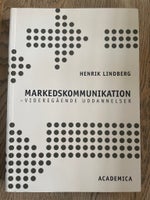 Markedskommunikation, Henrik Lindberg, år 2009