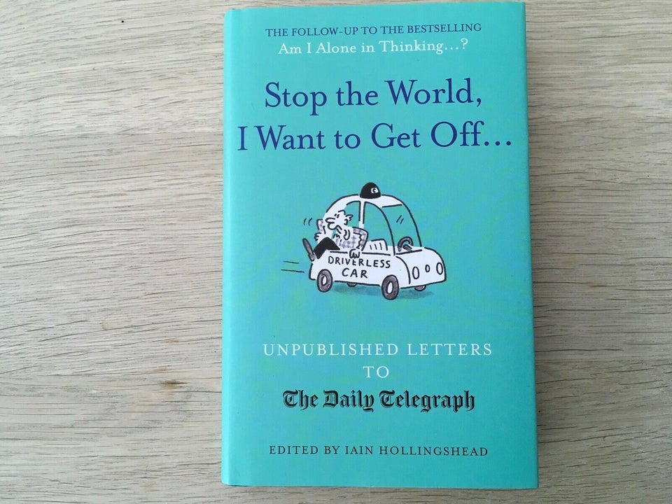 Stop the World I want to get off, Iain Hollingshead, emne: