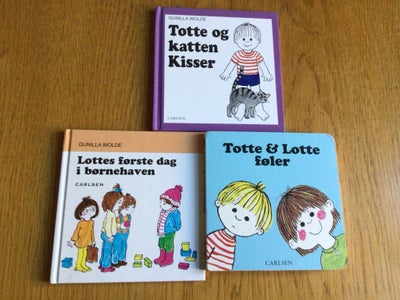 Totte & Lotte, Camilla Wolde, 3 bøger om Totte og Lotte.  Sælges samlet for 50 kr

Kan hentes på Nør