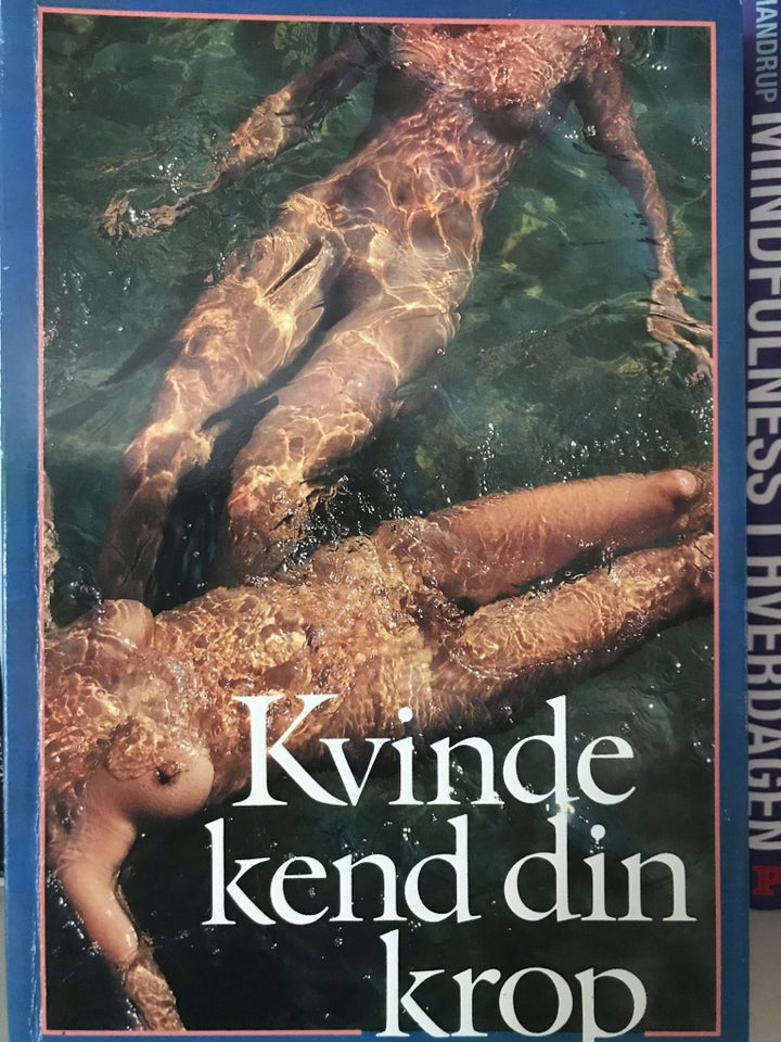 Kvinde kend din krop, emne: krop og sundhed