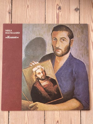 LP,  Niels  Hausgaard , “Kunst”, Folk, Niels Hausgaard: “ Kunst “, LP, velholdt.