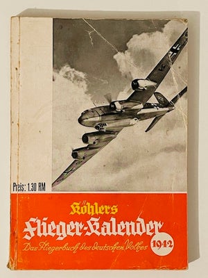 Militær, Köhlers Flieger-Kalender 1942, Köhlers illustrierter Flieger-Kalender 1942. Das Fliegerbuch