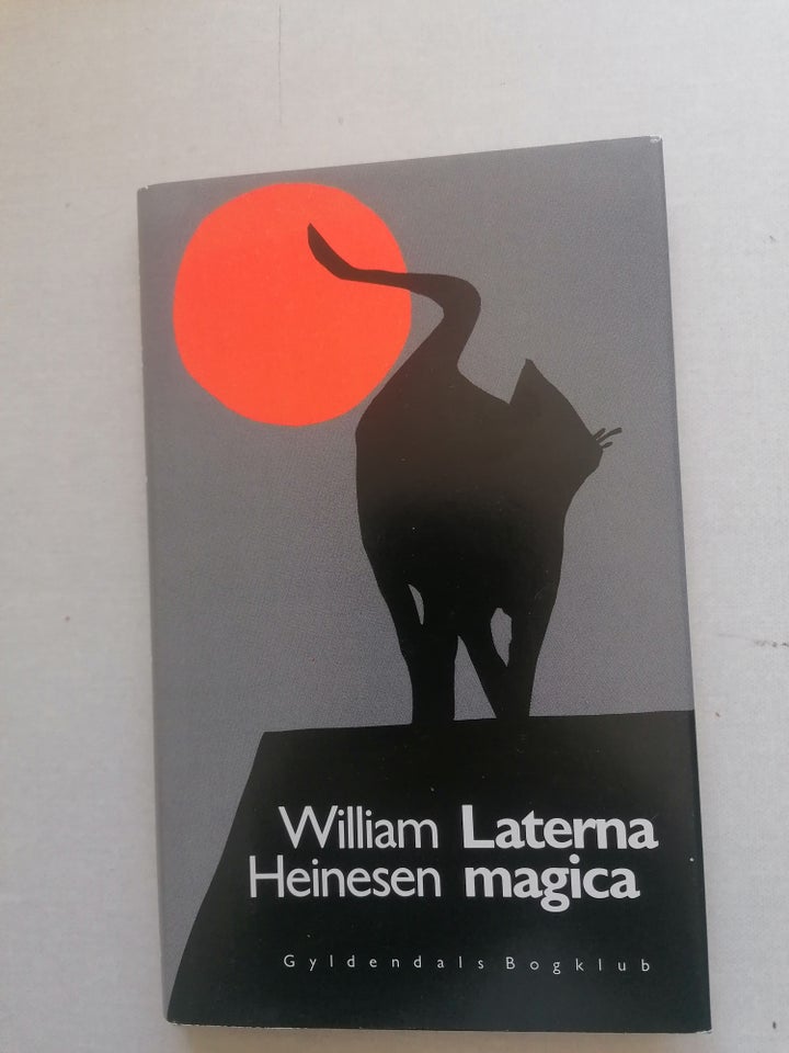 regeringstid gispende korroderer Laterna magica, William Heinesen, genre: noveller – dba.dk – Køb og Salg af Nyt og Brugt regeringstid gispende korroderer Laterna magica, William Heinesen, genre: noveller – dba.dk – Køb og Salg af Nyt og Brugt