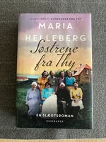 Søstrene fra Thy, Maria Helleberg, genre: roman