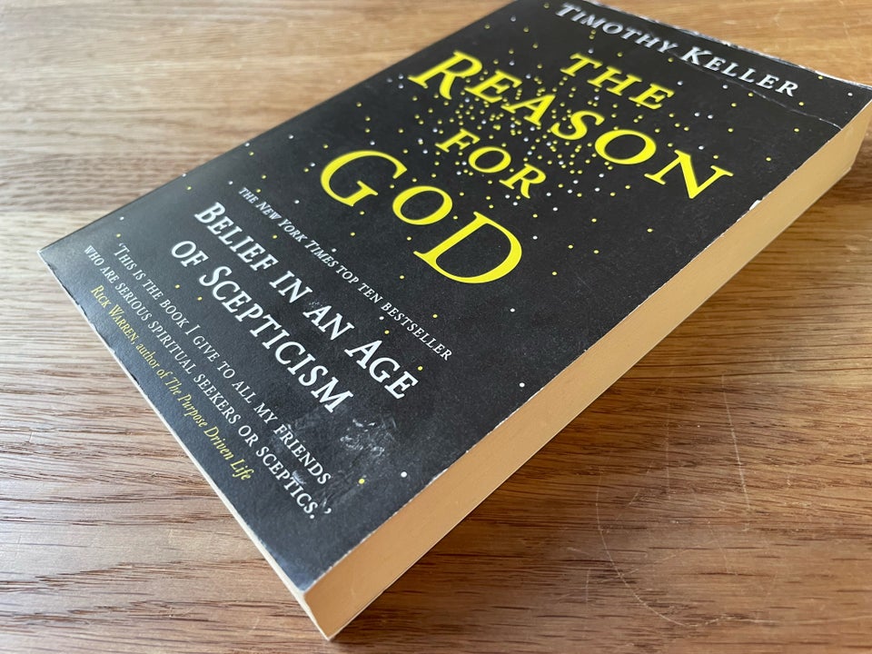 The reason for god, Timothy Keller, emne: religion