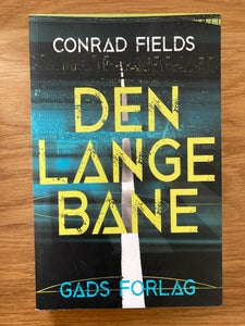 nyt år trække sig tilbage udstrømning Den lange bane, Conrad Fields, - dba.dk - Køb og Salg af Nyt og Brugt nyt år trække sig tilbage udstrømning Den lange bane, Conrad Fields, - dba.dk - Køb og Salg af Nyt og Brugt