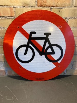 Skilte, Vejskilt, Cykel forbudstavle skilt. Ø50 cm. 
Skiltet er meget velholdt og har ingen fejl. 