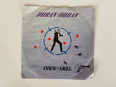 Single, Duran Duran, A View To A Kill, Pop, Label:	Parlophone – 1A 006 2006307
Format:	Vinyl, 7", 45